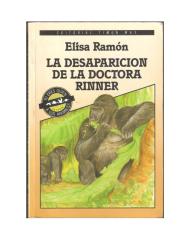 Tú Eres Quien Defiende a los Animales 04 La Desaparición de la Doctora Rinner (Los Gorilas).pdf